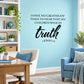 Inspirational wall decal quote: "Walk in truth" and "3 John 1:4"