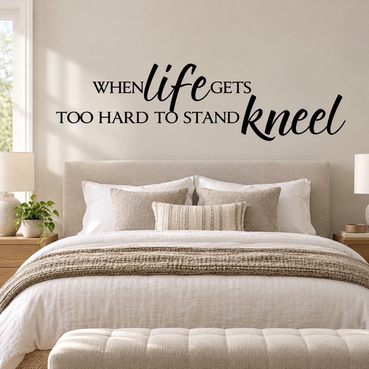Wall decal quote: When life gets too hard to stand, kneel