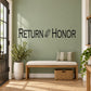 Return With Honor wall decal with black lettering on light background