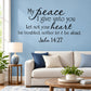 Inspirational wall decal with "My Peace I give unto you" and John 14:27