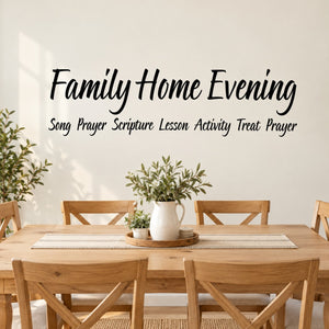 Wall decal: Family Home Evening with song prayer scripture text