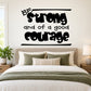 Black wall decal quote: “Be strong and of a good courage”