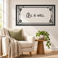 Rectangular wall decal with ornate black frame and script "All is Well."