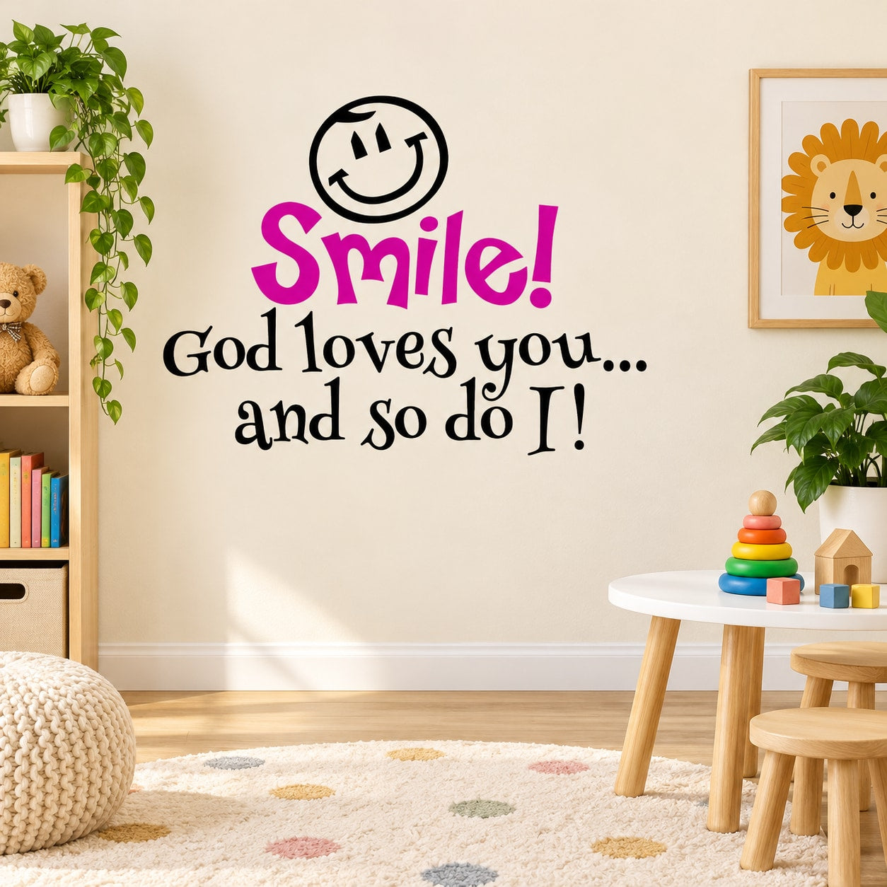 Smile wall decal with smiling face and quote: “Smile! God loves you... and so do I!”