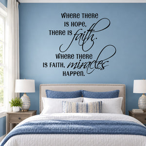 Inspirational wall decal with quote text and cursive 'faith' and 'miracles'
