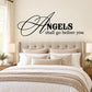 Angels Shall Go Before You Wall Decal — illustrative vinyl decal application mockup. Surrounding objects are not included.