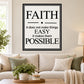 Square wall decal with black border; bold text reads “FAITH”, “EASY”, “POSSIBLE”.