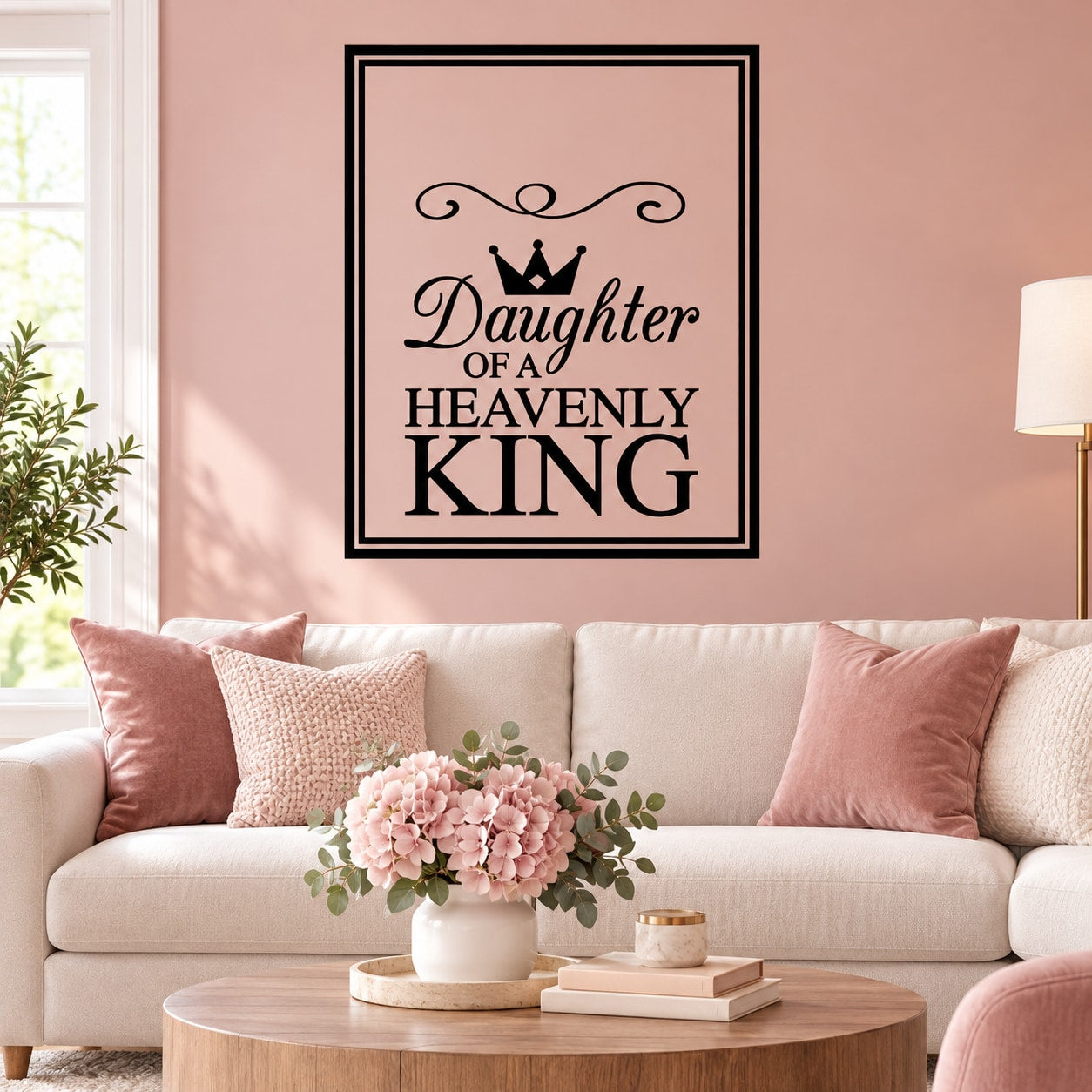 Square wall decal with decorative border and script text: "Daughter of a Heavenly King"