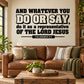 Inspirational wall decal with bold uppercase quote and Colossians 3:17
