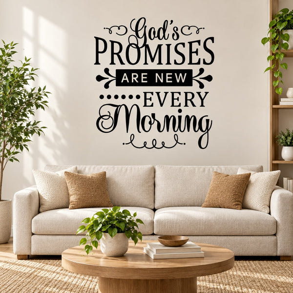 Inspirational wall decal with black text: “God's promises are new every morning”