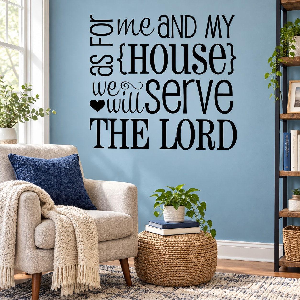 Black typographic quote wall decal: 'Our House' 'serve the Lord' with heart