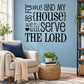 Black typographic quote wall decal: 'Our House' 'serve the Lord' with heart