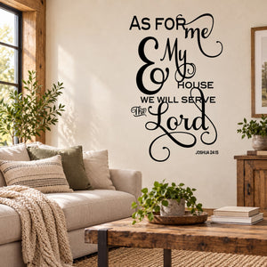 Black vinyl wall decal with As for me, My House, and Joshua 24:15 verse
