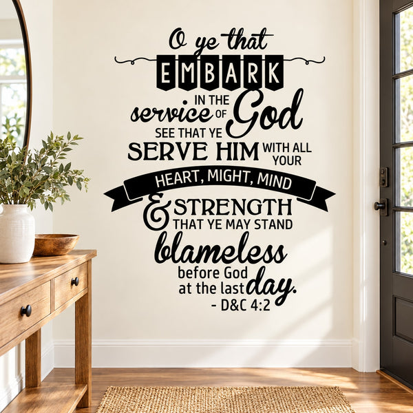 Religious scripture wall decal with “Serve Him” quote from D&C 4:2
