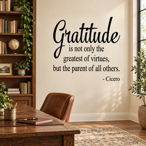 Gratitude quote wall decal with Cicero text, black script lettering