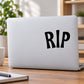 Wall decal with large "RIP" text