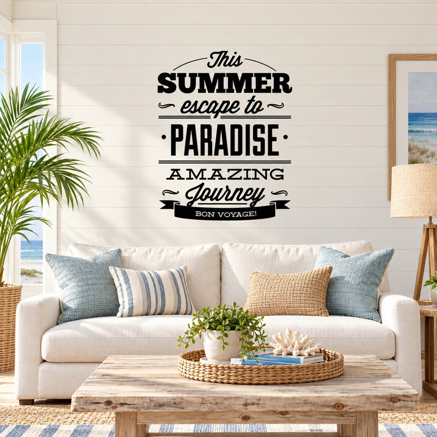 Wall decal with 'This Summer escape to Paradise' bold typography