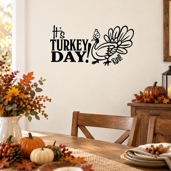 Thanksgiving wall decal with text “It’s TURKEY DAY! Run!” and turkey outline