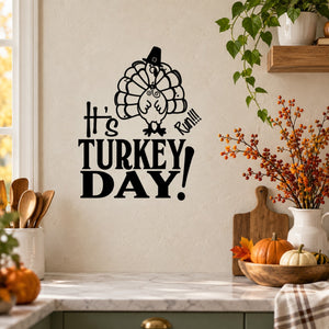 Thanksgiving turkey day wall decal with black cartoon turkey and 'It's TURKEY DAY!' text