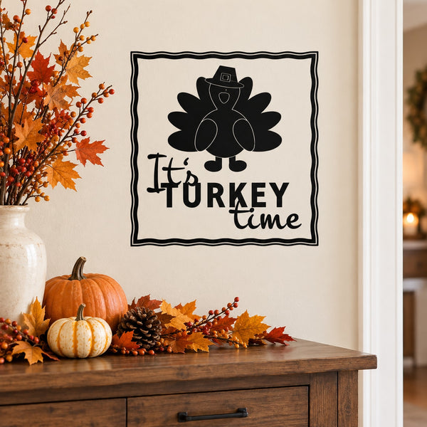Thanksgiving turkey frame decal with black turkey silhouette and "It's Turkey Time" text