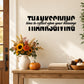Thanksgiving wall decal: bold lettering and 'time to reflect upon your blessings' quote