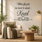 Inspirational wall decal with quote “When life gets too hard to stand... Kneel”