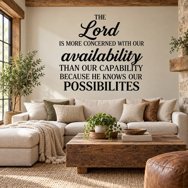 Black wall decal with script "The Lord" and quote about availability and possibilities