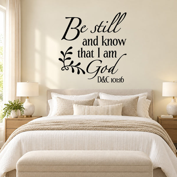 Be still scripture wall decal in black cursive with leafy accents and D&C 101:16