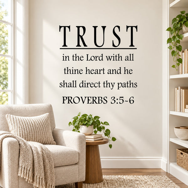 Wall decal with “Trust in the Lord...” scripture text and “Proverbs 3:5–6”
