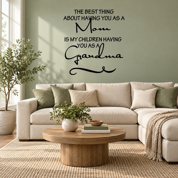 Wall decal with “Mom” and “Grandma” quote in black cursive lettering