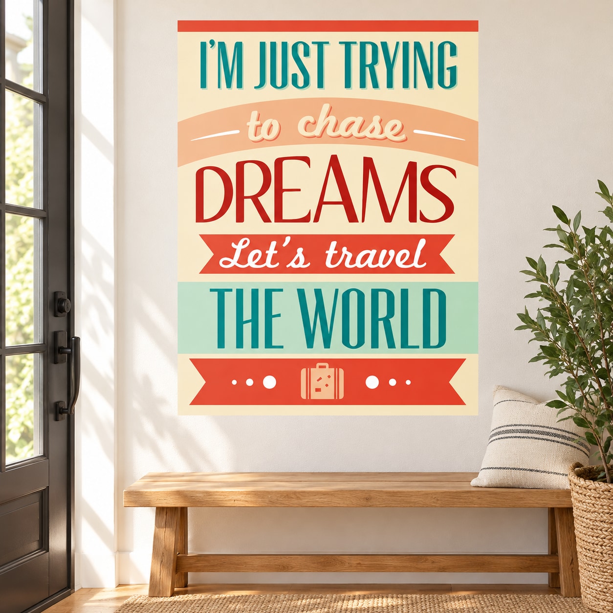 Colorful motivational sticker with “I’m just trying to chase dreams, let’s travel the world”