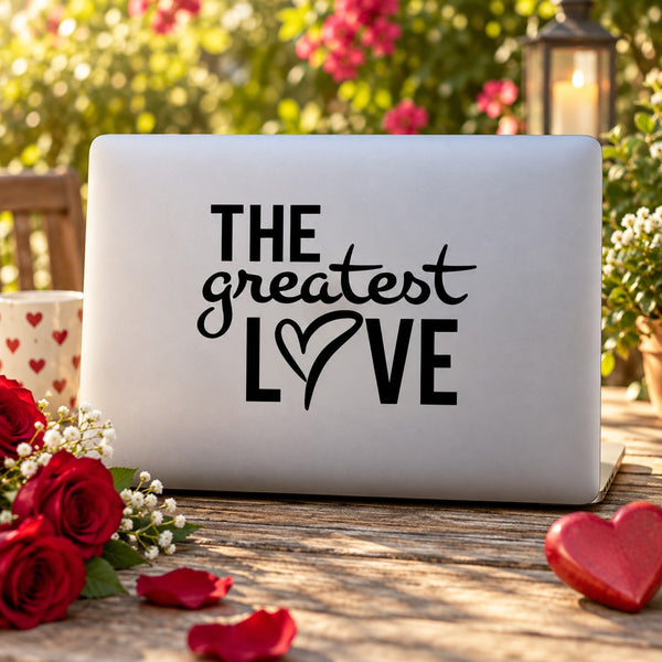 Valentine love decal: THE greatest LOVE with heart icon
