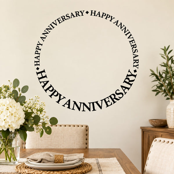 Happy anniversary wall quote decal with circular "Happy Anniversary" lettering