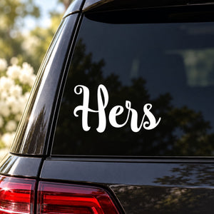 Car window decal with white script 'Hers'