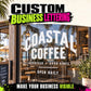 Vinyl window decal lettering reading 'COASTAL COFFEE' with 'OPEN DAILY'.