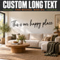Custom long text wall decal with cursive quote: "This is our happy place"
