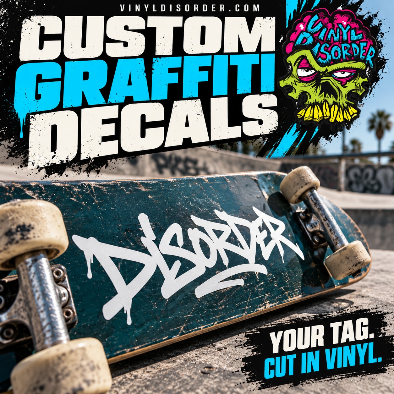 Graffiti-style vinyl decal with white tag lettering on blue-green skateboard deck
