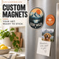 Custom vinyl magnets on metal surface: mountain, coffee, and dog photo with note