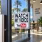 White-bordered square vinyl sticker reading 'WATCH MY VIDEOS' with YouTube logo
