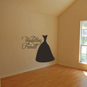 Wedding funds wall decal with dress silhouette and script text