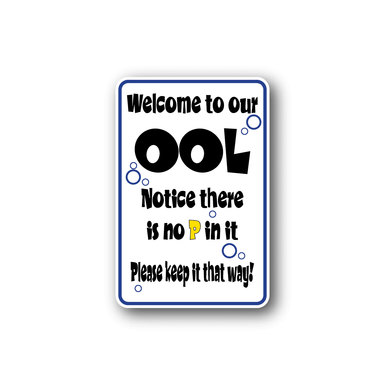 Image of Welcome To Our POol Fun Sign Wall Decal - Vinyl Sticker - Car Sticker - Die Cut Sticker - CD131