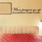 Wall decal with script text: “When prayers go up” and “BLESSINGS COME DOWN”