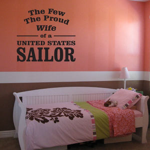 Patriotic decal text: "The Few The Proud Wife of a United States Sailor".