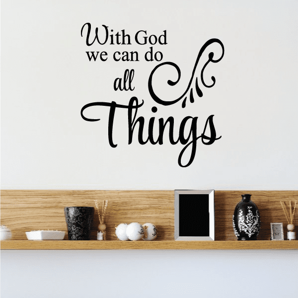 Image of With God We Can Do all Things Decal