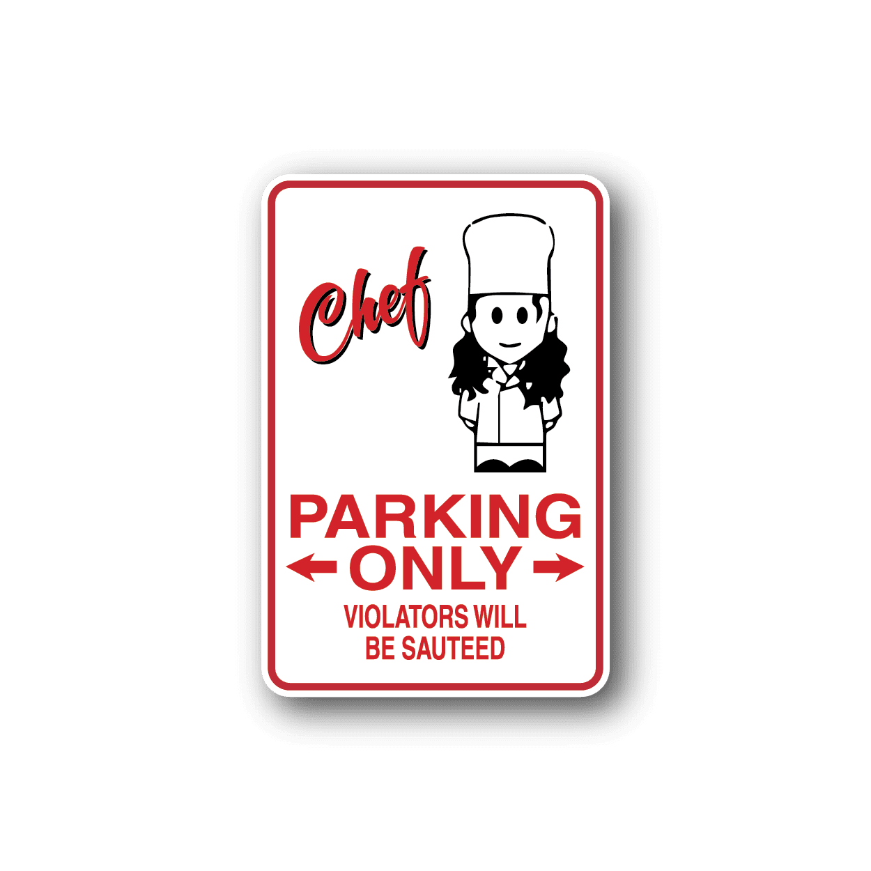 Image of Woman Chef Parking Only Sticker