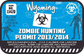 Zombie hunting permit sticker with Wyoming text and biohazard symbol, permit no. 13420