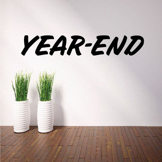 Image of Year-End Wall Decal - Vinyl Decal - Car Decal - Business Sign - MC683