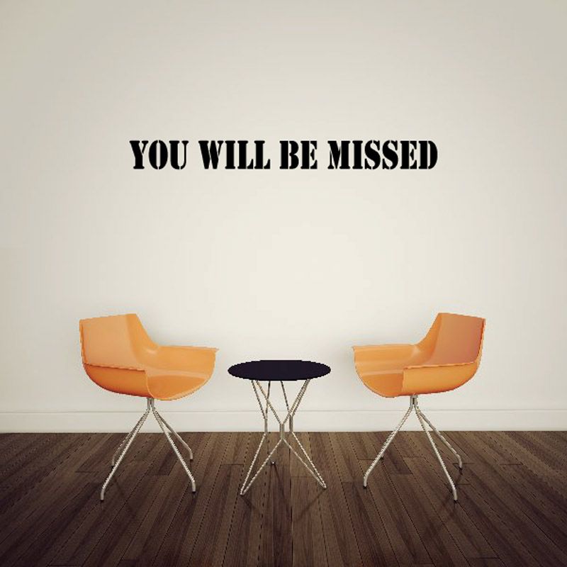 You Will be Missed In Loving Memory Wall Decal - Vinyl Decal - Car Decal - DC003