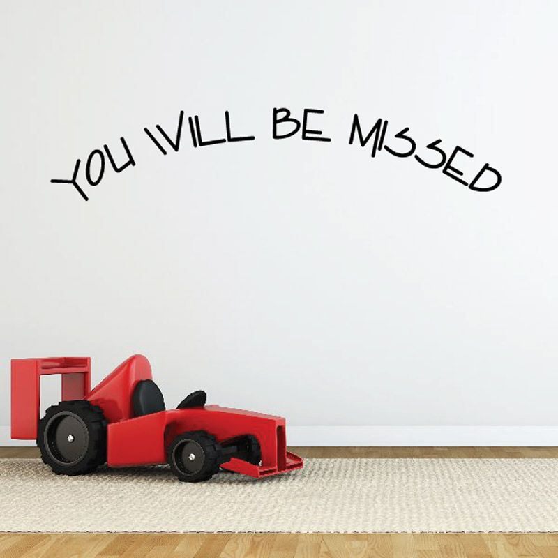 You Will be Missed In Loving Memory Wall Decal - Vinyl Decal - Car Decal - DC020