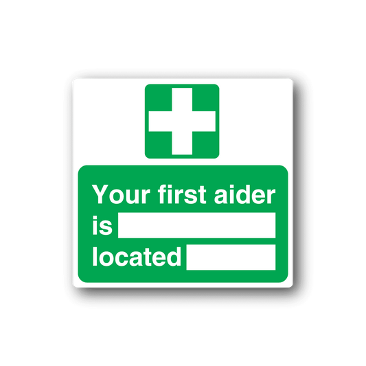 Image of Your First Aider is ___ Located___ Sticker